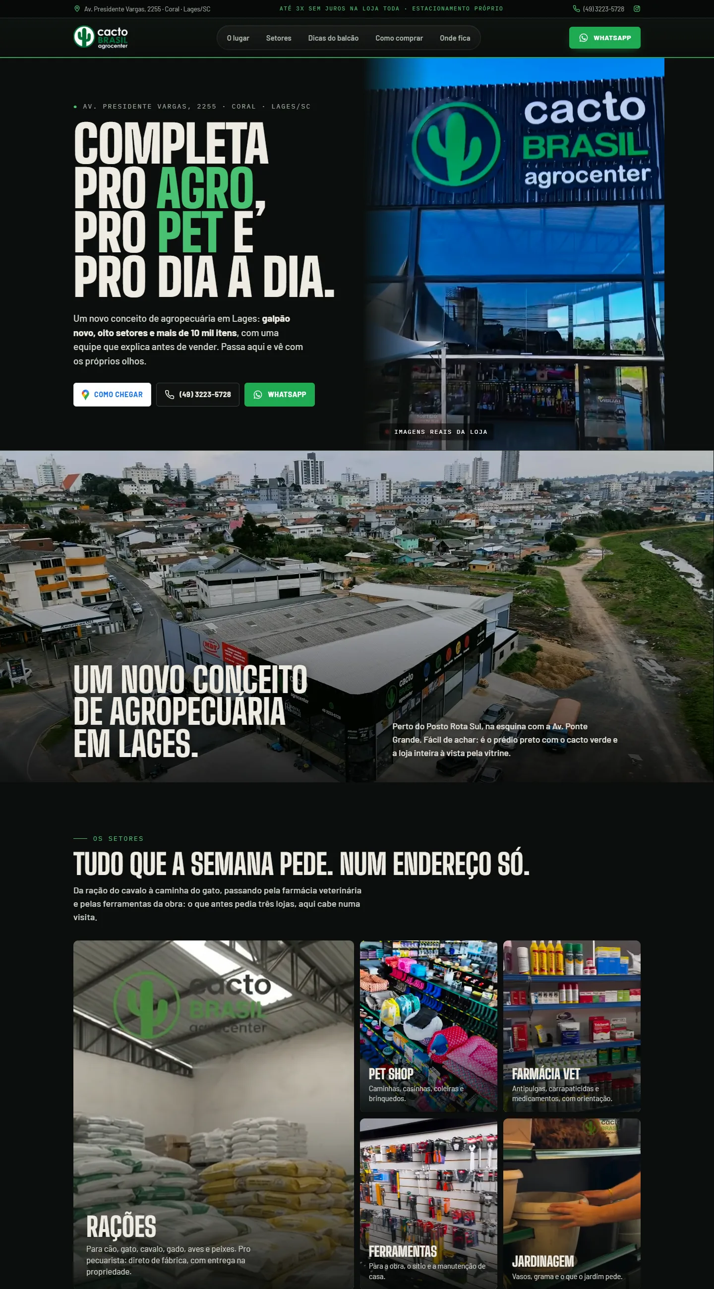Página de apresentação da Cacto Brasil Agrocenter com o título "Completa pro agro, pro pet e pro dia a dia", foto aérea da loja e os setores de rações, pet shop, farmácia vet e ferramentas